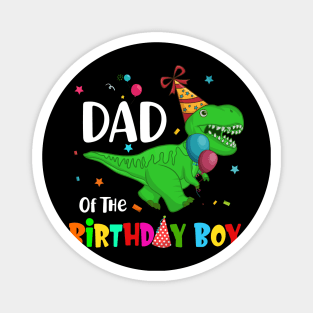 Dad Of The Birthday Boy Dinosaur Party Magnet